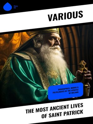 cover image of The Most Ancient Lives of Saint Patrick